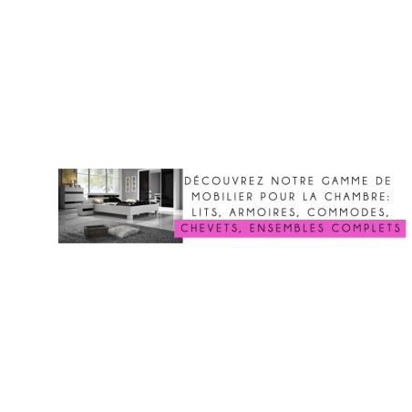 Catalogue complet de mobilier pour une chambre moderne et design